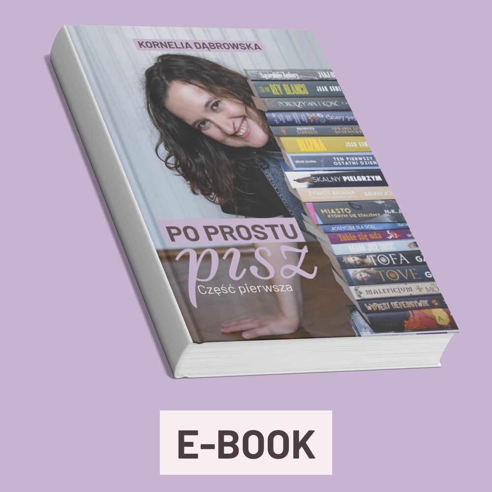 E-book „Po prostu pisz. Część pierwsza”