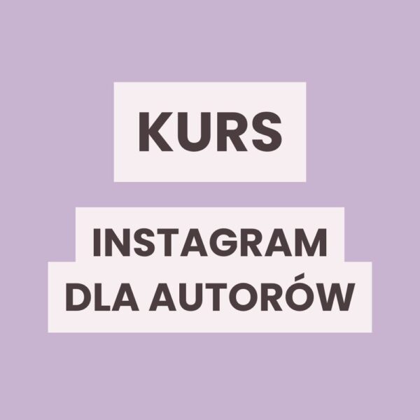 Kurs Instagram dla autorów