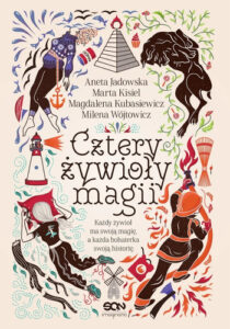 cztery-zywioly-magii-kisiel-kubasiewicz-jadowska-wojtowicz