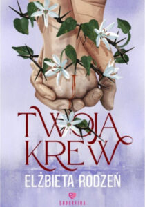 portfolio-endorfina-elzbieta-rodzen-twoja-krew