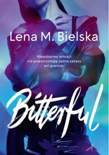 książka bitterful lena bielska
