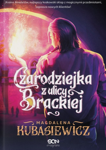 książka czarodziejka z ulicy brackiej magdalena kubasiewicz