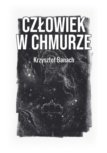książka człowiek w chmurze krzysztof banach