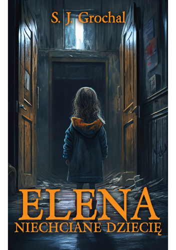 książka elena niechciane dziecię sj grochal
