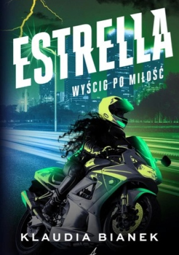 książka estrella wyścig po miłość klaudia bianek