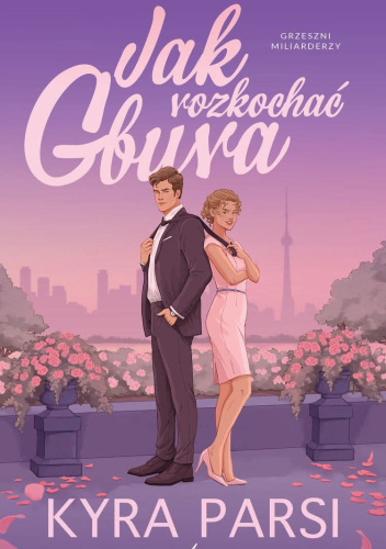 książka jak rozkochać gbura kyra parsi