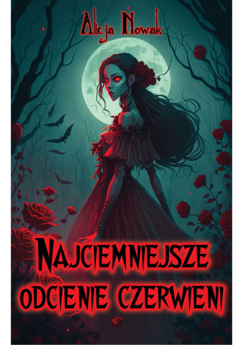 książka najciemniejsze odcienie czerwieni alicja nowak