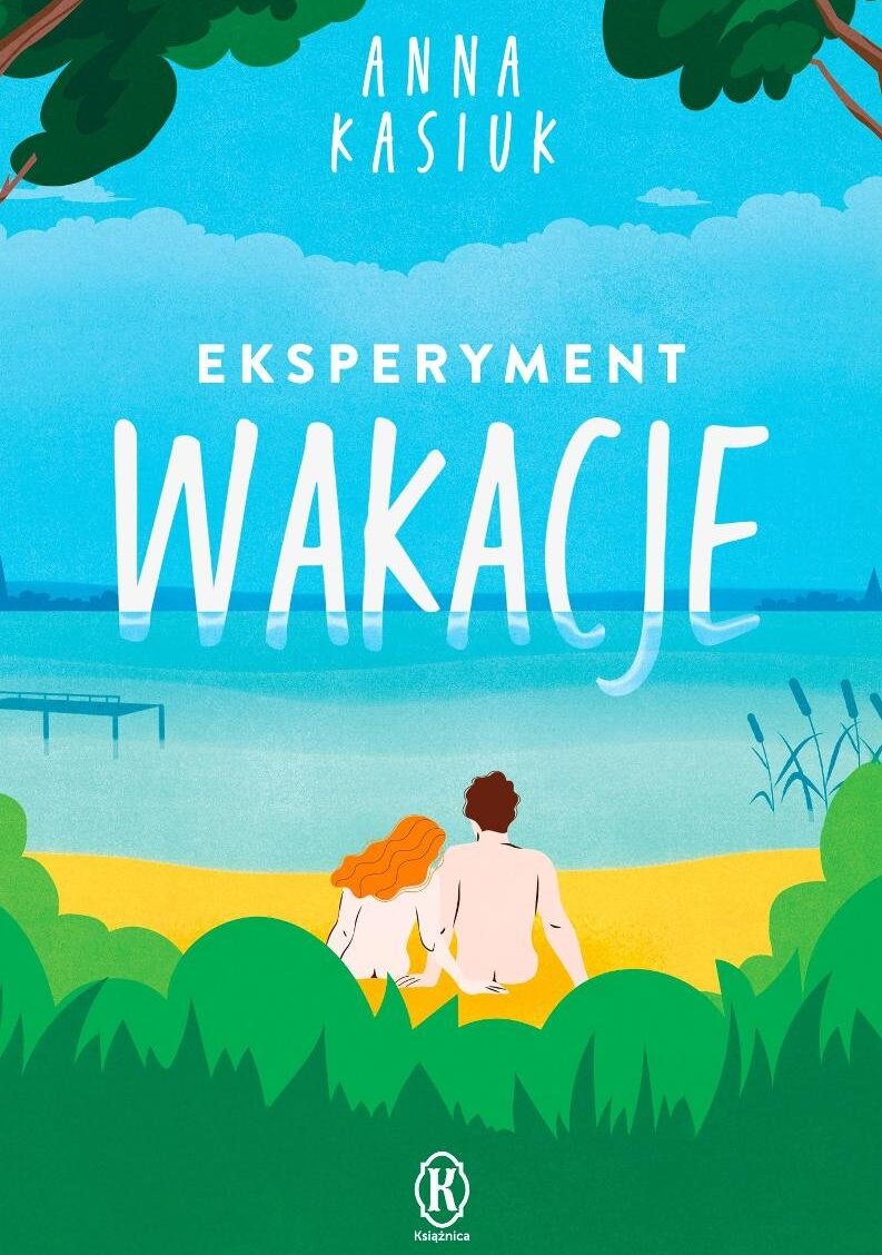 książka eksperyment wakacje anna kasiuk