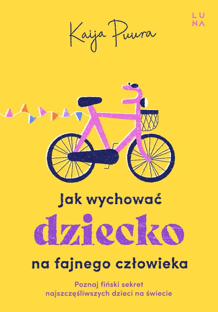 książka jak wychować dziecko na fajnego człowieka kaija puura