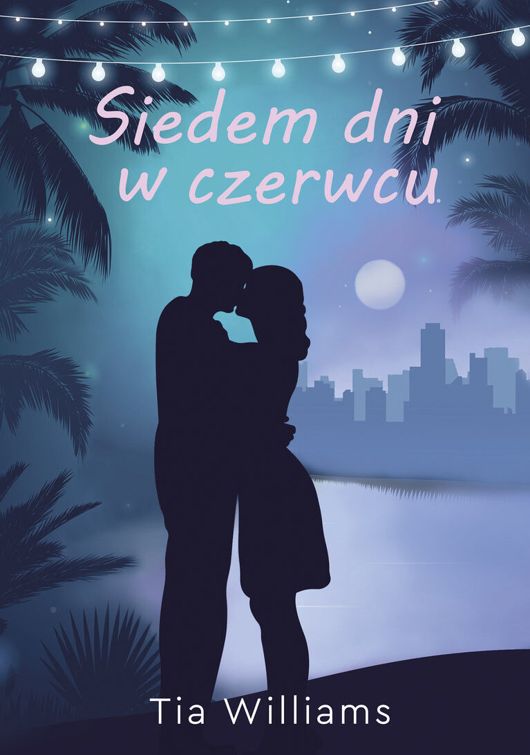 książka siedem dni w czerwcu tia williams