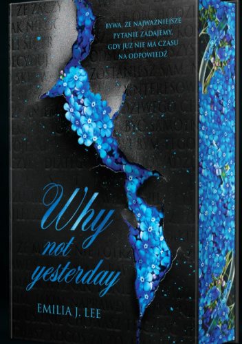 książka why not yesterday emilia j lee